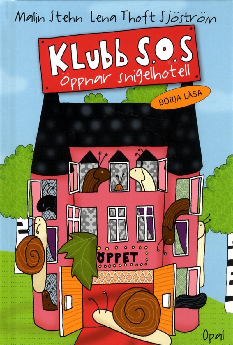 Klubb S.O.S. öppnar snigelhotell