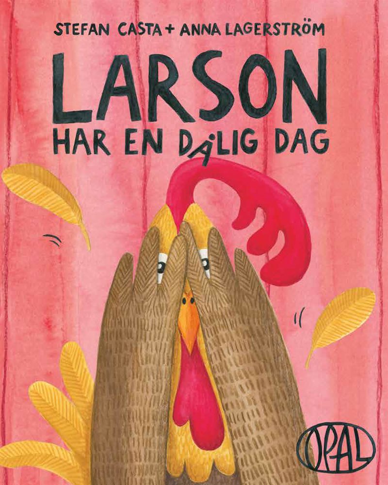 Larson har en dålig dag