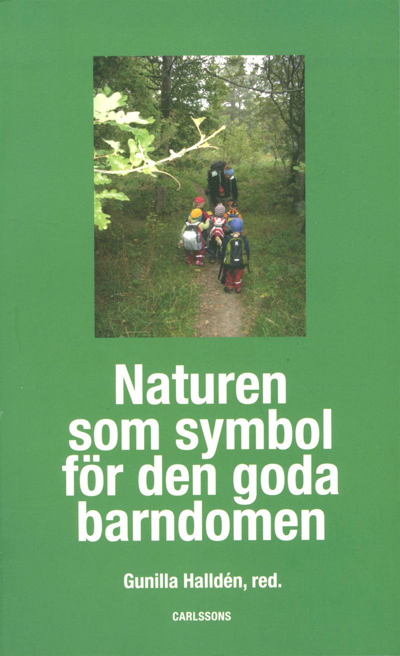 Naturen som symbol för den goda barndomen