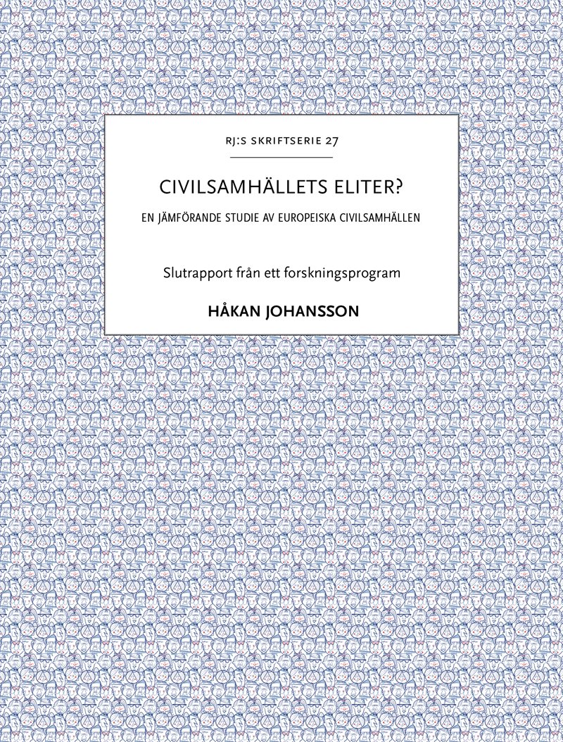 Civilsamhällets eliter? : en jämförande studie av europeiska civilsamhällen