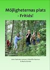 Möjligheternas plats - Fritids