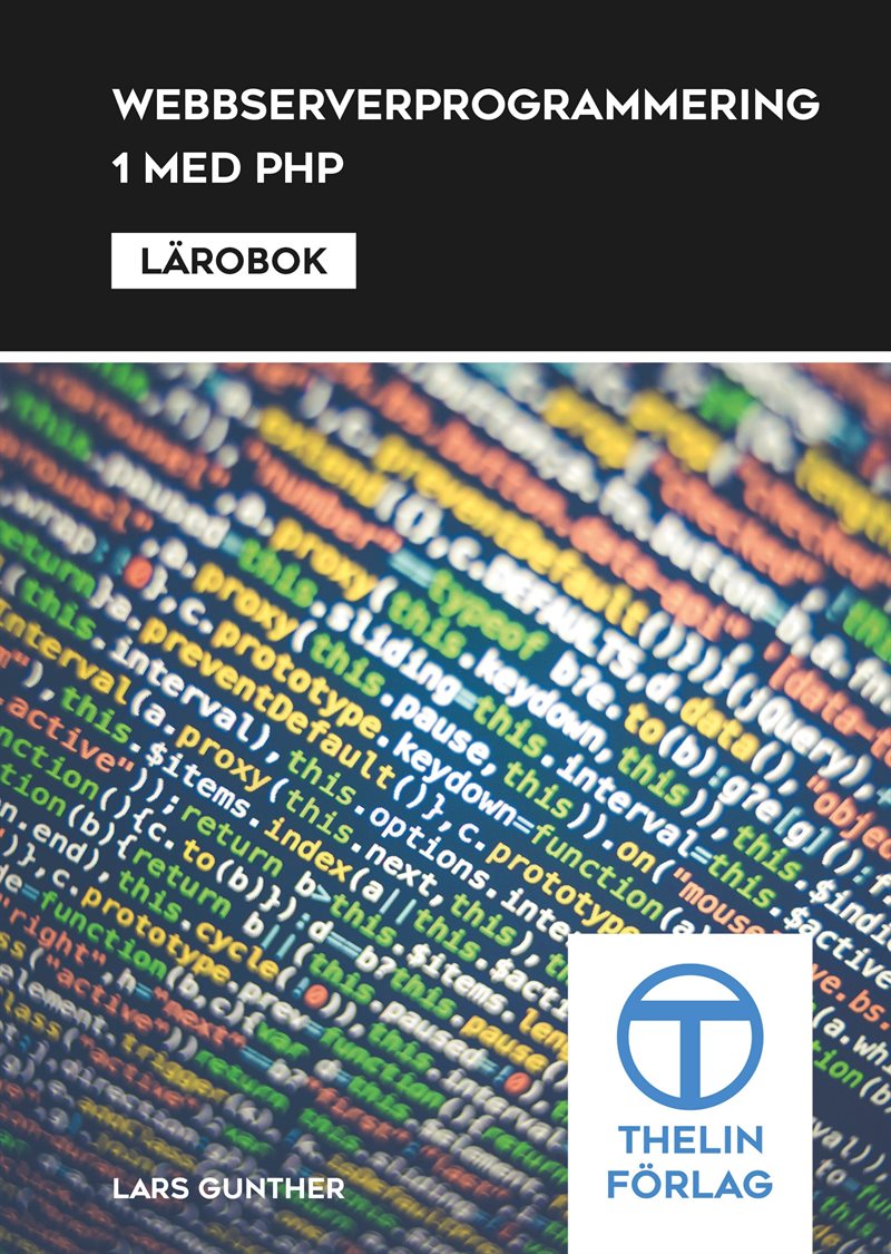 Webbserverprogrammering 1 med PHP - Lärobok
