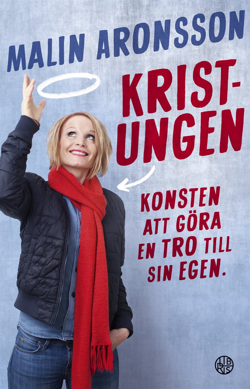 Kristungen : konsten att göra en tro till sin egen