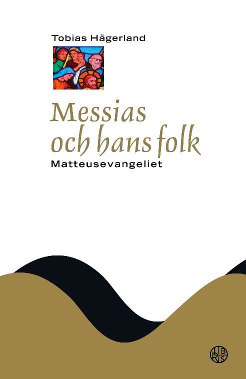 Messias och hans folk : Matteusevangeliet