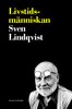 Livstidsmänniskan : om meningars mening