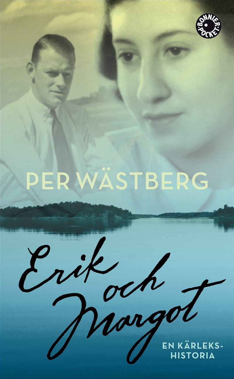 Erik och Margot : en kärlekshistoria