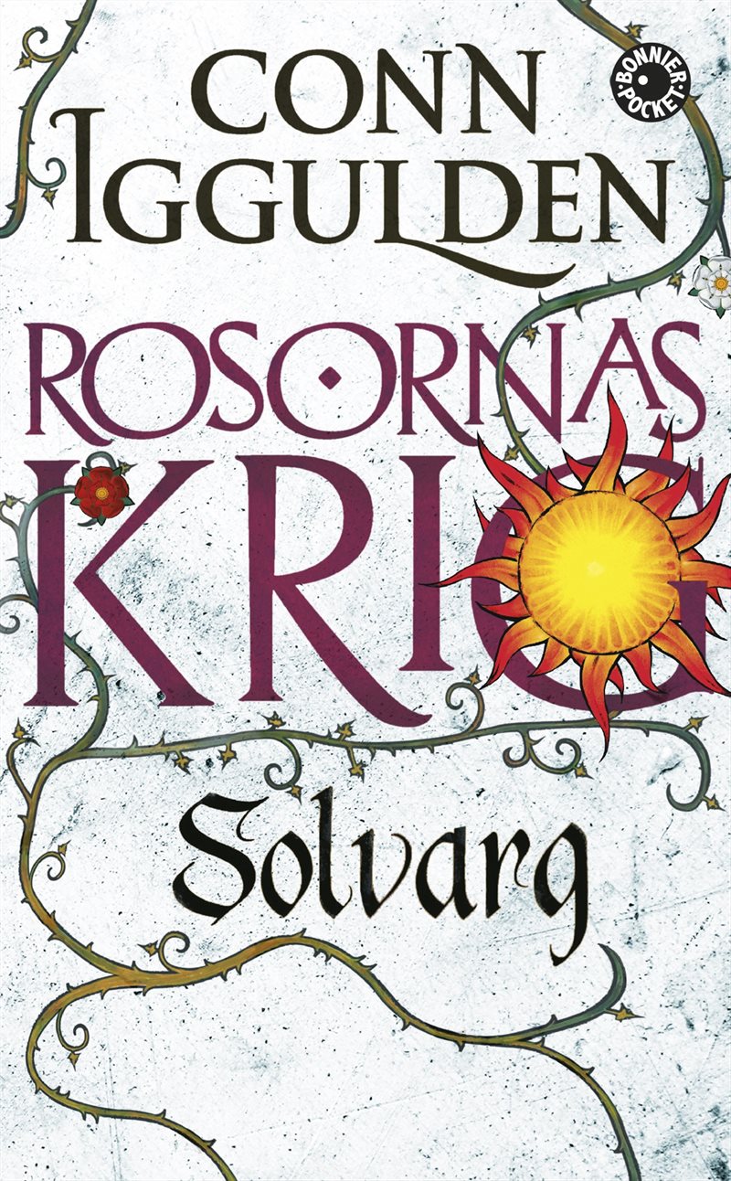 Rosornas krig. Andra boken, Solvarg 