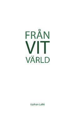 Från vit värld