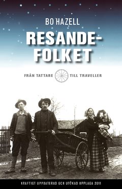 Resandefolket : från tattare till traveller 