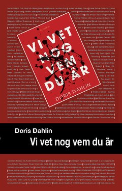 Vi vet nog vem du är
