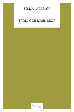 Troll och människor : andra samlingen