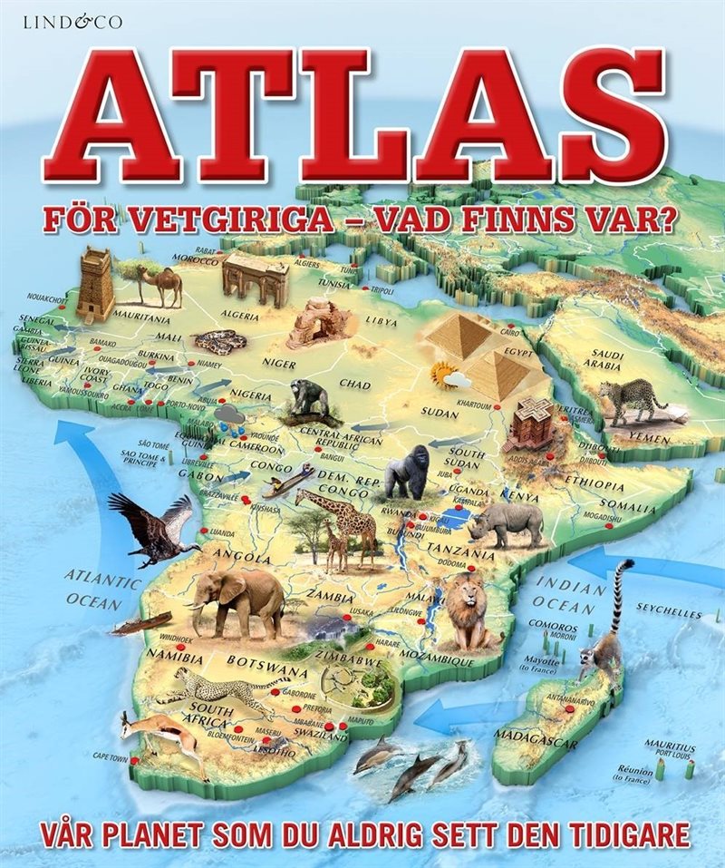 Atlas för vetgiriga : Vad finns var?