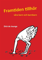 Framtiden tillhör våra barn och barnbarn