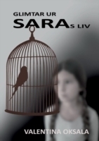 Glimtar ur Saras liv