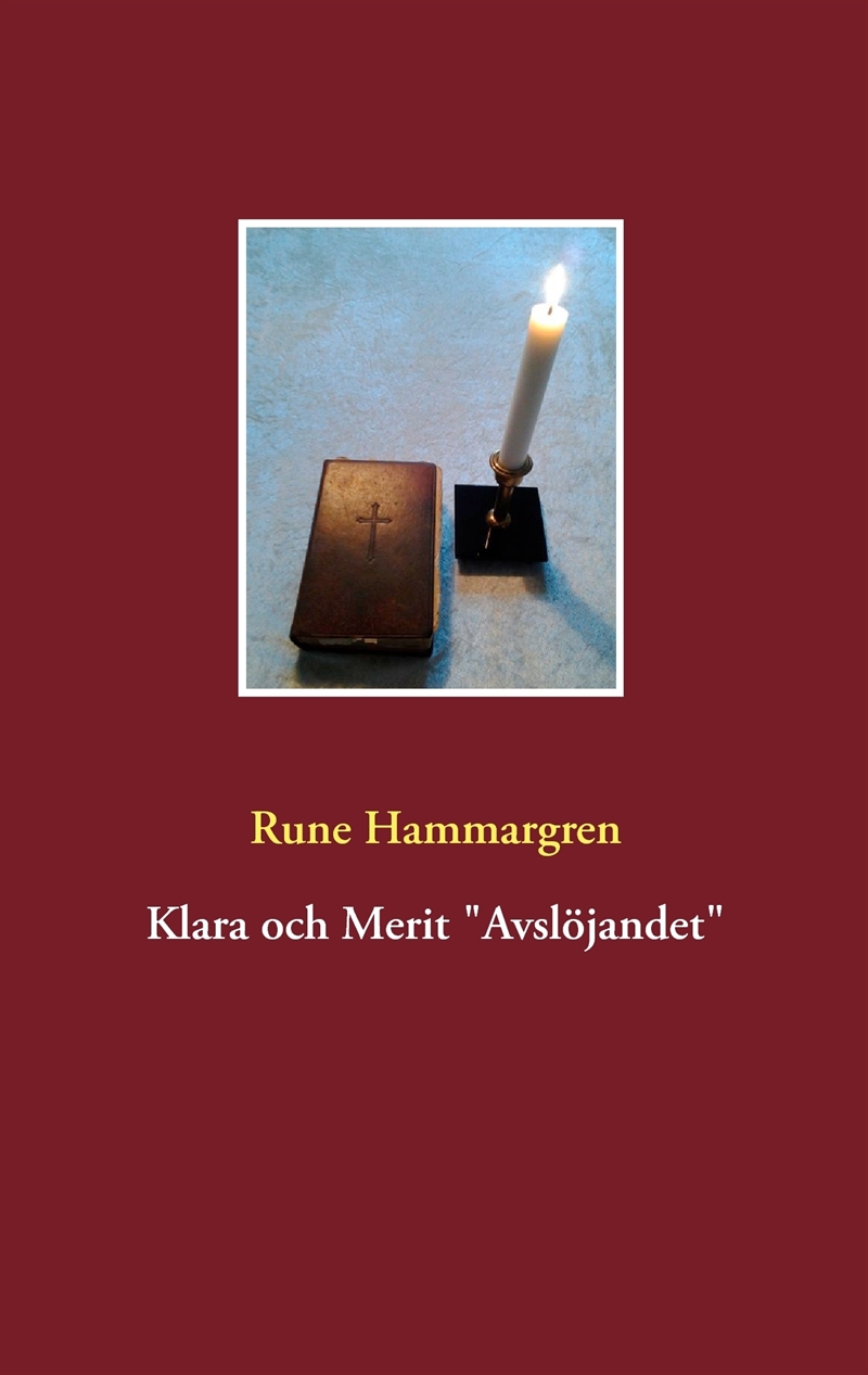 Klara och Merit. Avslöjandet