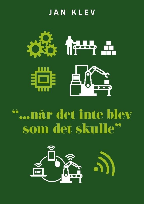 "... när det inte blev som det skulle"