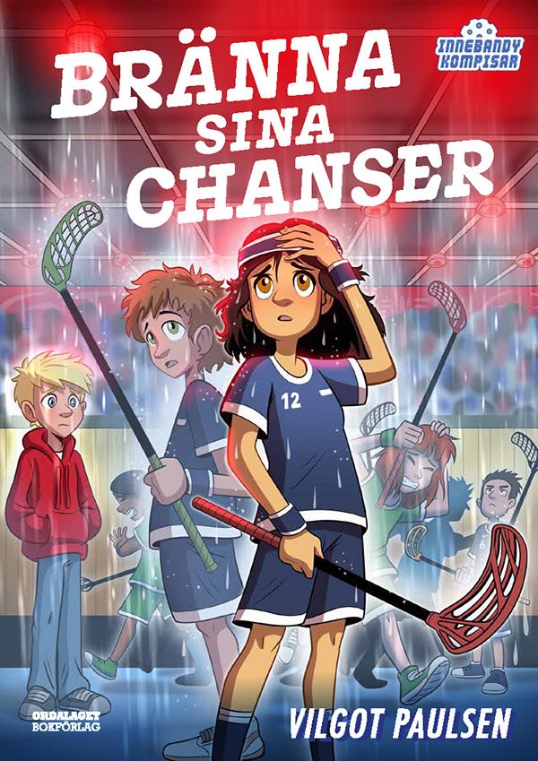 Bränna sina chanser