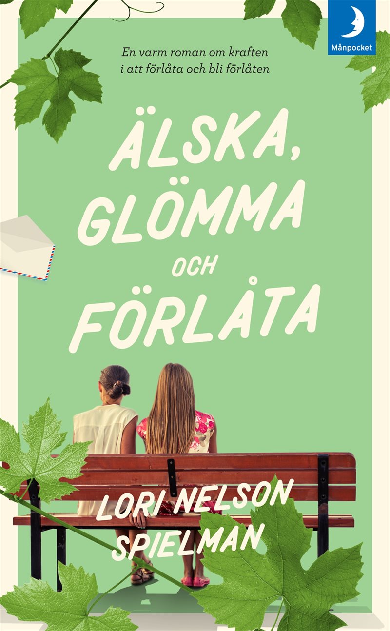 Älska, glömma och förlåta