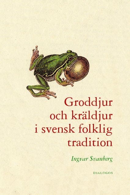 Groddjur och kräldjur i svensk folklig traditon