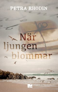 När ljungen blommar