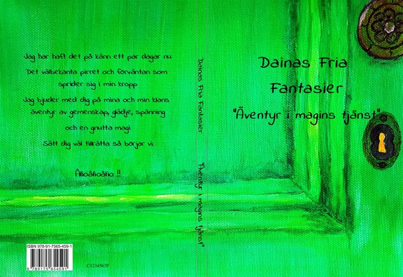 Dainas fria fantasier : äventyr i magins tjänst