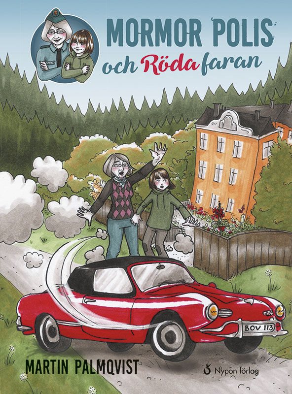 Mormor polis och Röda faran