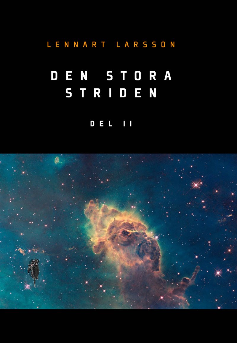 Den stora striden. Del 2