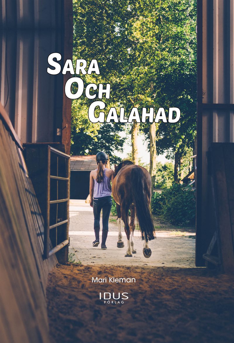 Sara och Galahad