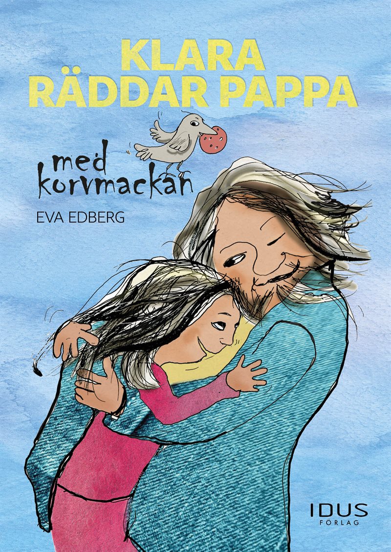 Klara räddar pappa med korvmackan