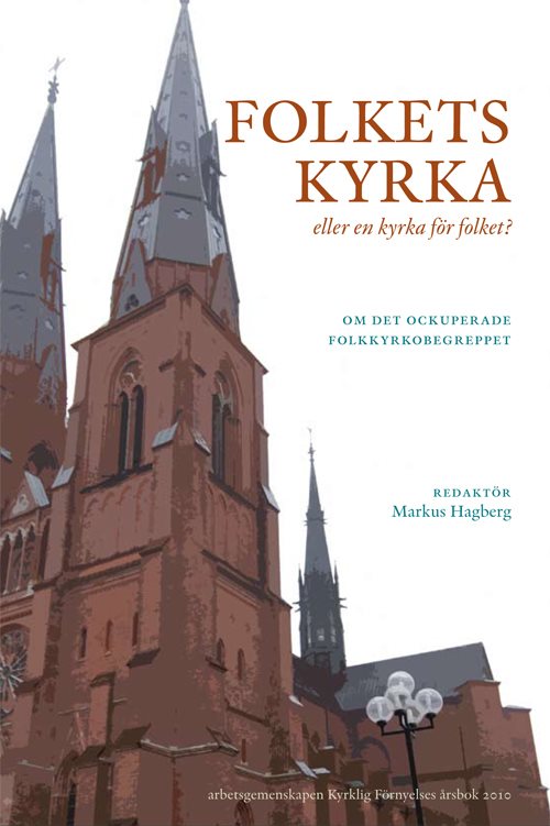 Folkets kyrka : eller en kyrka för folket?