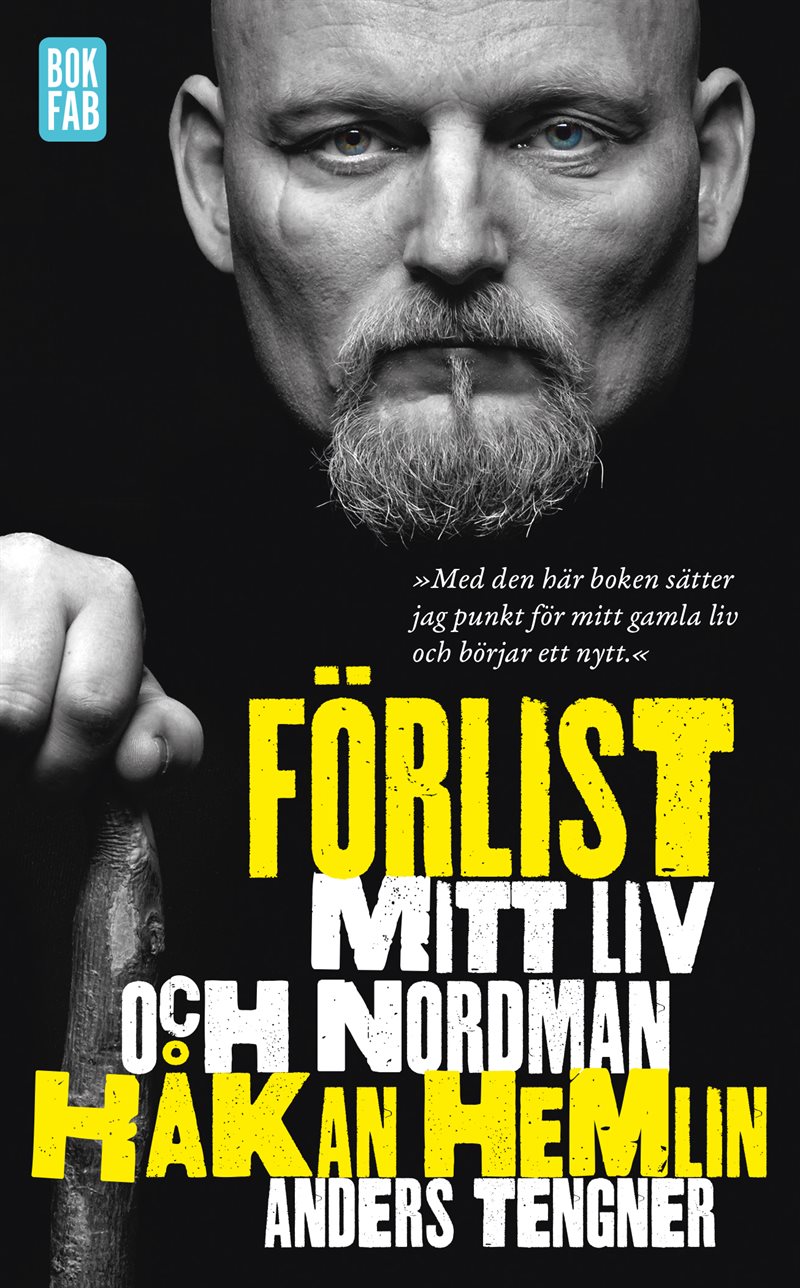 Förlist : mitt liv och Nordman