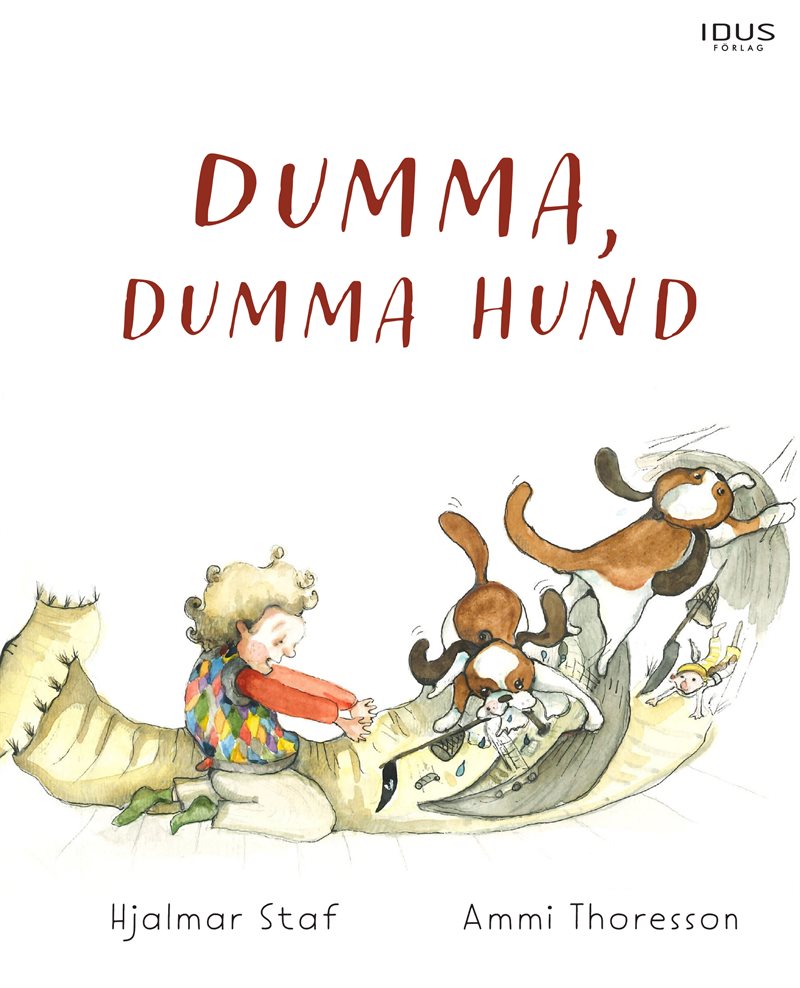 Dumma, dumma hund