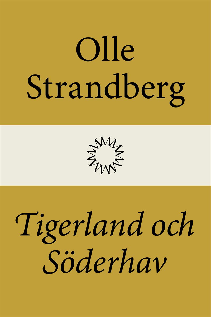 Tigerland och Söderhav