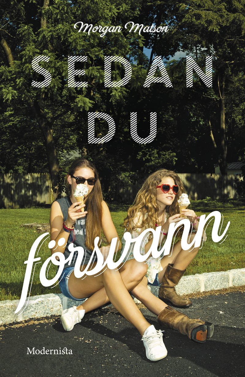 Sedan du försvann