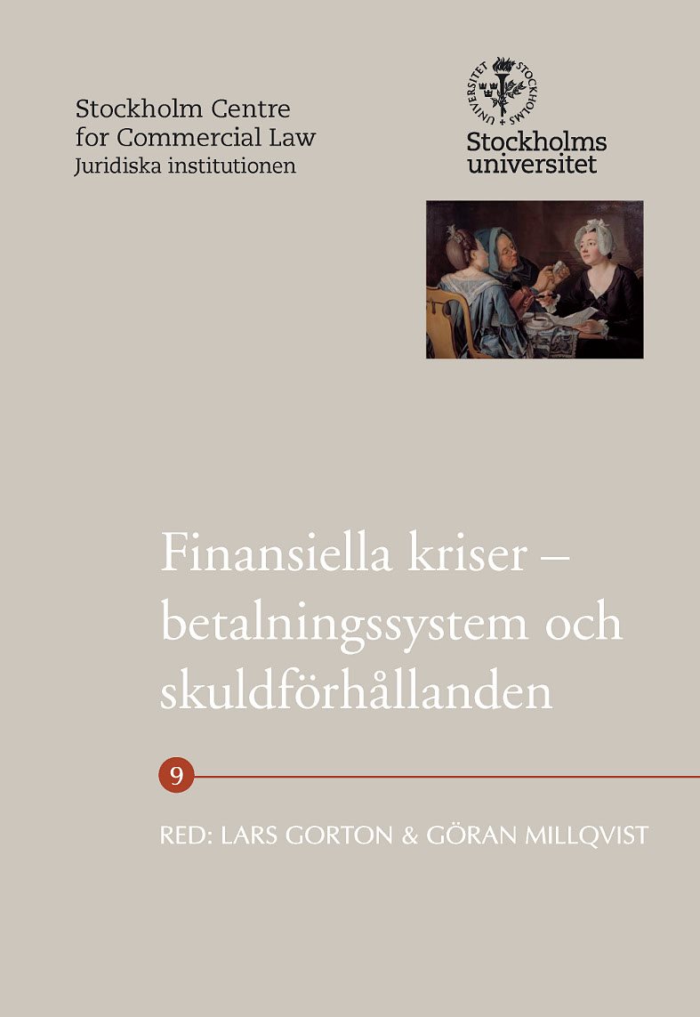 Finansiella kriser – betalningssystem och skuldförhållanden