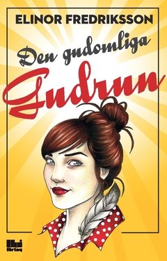 Den gudomliga Gudrun