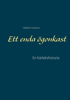 Ett enda ögonkast : en kärlekshistoria