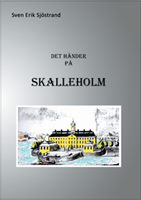 Det händer på Skalleholm