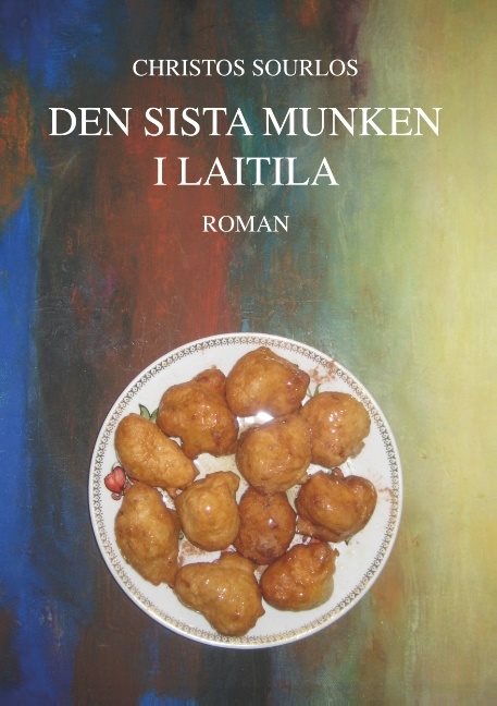 Den sista munken i Laitila : Den sista munken i Laitila
