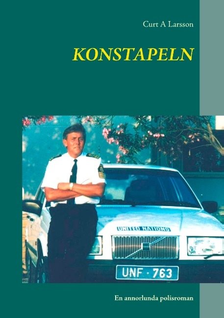 Konstapeln : En annorlunda polisroman