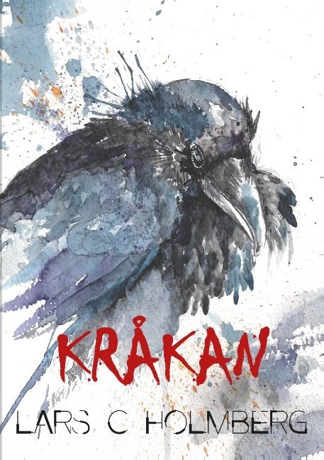 Kråkan : mellan minne och verklighet
