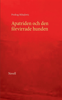 Apatriden och den förvirrade hunden