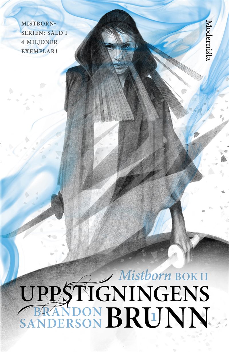 Mistborn. Uppstigningens brunn. Del 1