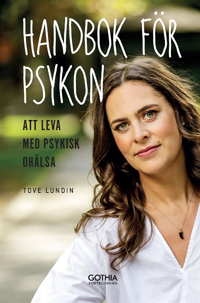 Handbok för psykon : att leva med psykisk ohälsa