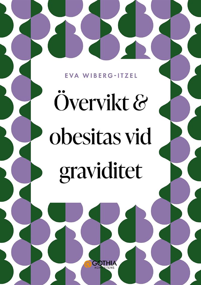 Övervikt och obesitas vid graviditet