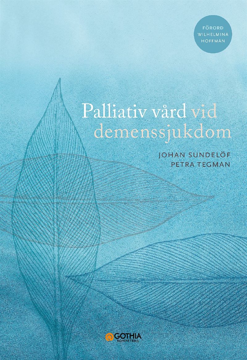 Palliativ vård vid demenssjukdom