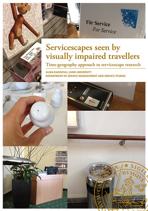 Servicescapes seen by visually impaired travellers