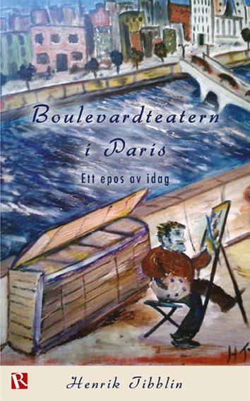 Boulevardteatern i Paris : ett epos av idag