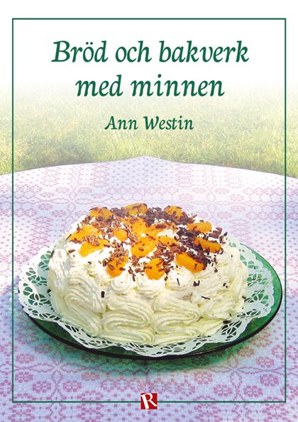 Bröd och bakverk med minnen