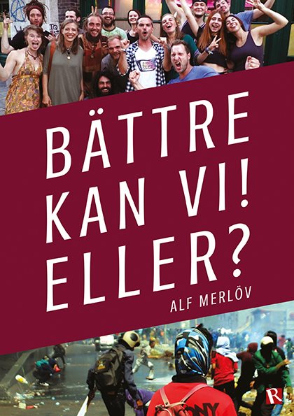 Bättre kan vi! Eller?